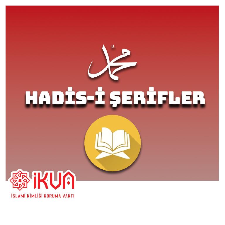 Hadis-i Şerifler